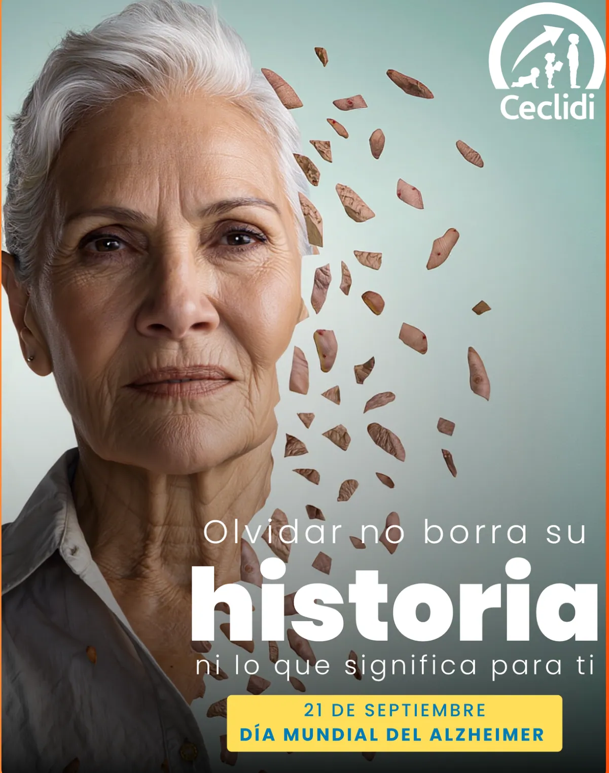 21 de Septiembre, Día Mundial del Alzheimer: Olvidar No Borra su Historia